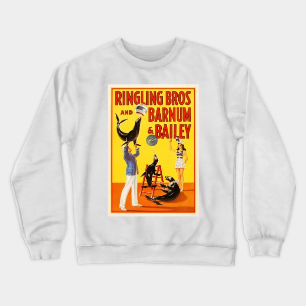 Ringling Bros Barnum & Bailey CIRCUS ACROBATIC SEA LIONS and TRICKS Vintage American Crewneck Sweatshirt by vintageposters